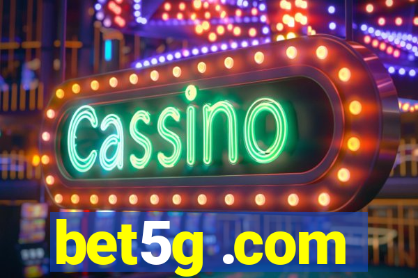 bet5g .com